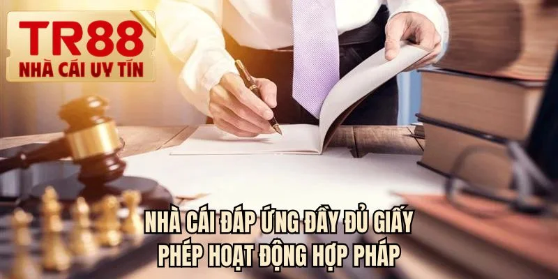 Nhà cái đáp ứng đầy đủ giấy phép hoạt động hợp pháp